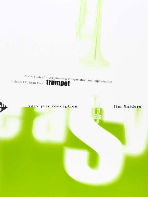 Easy Jazz Conception for Trumpet Book/CD Set by Jim Snidero