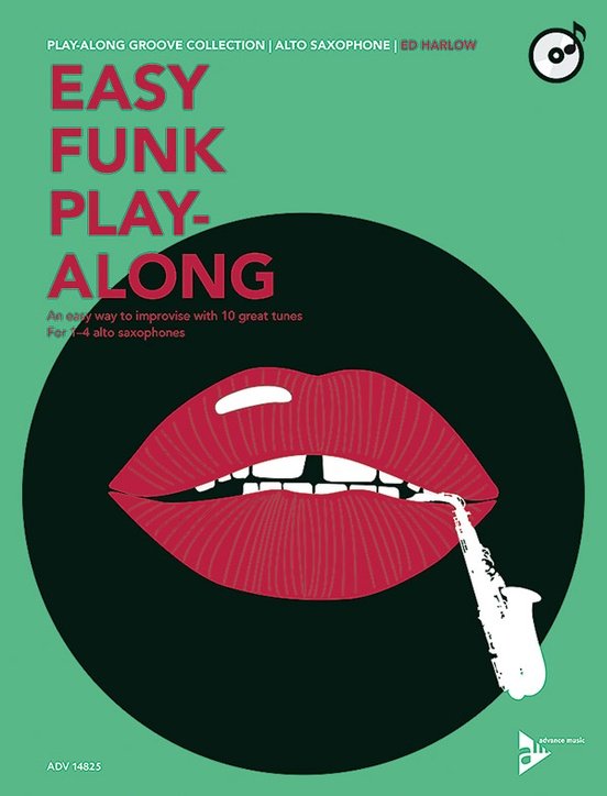 Easy Funk Play-Along 1-4 Alto Saxophones Bk/Cd (Advance Music)