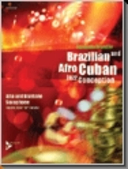 Brazilian Afro Cuban Jazz Conception A Sax Book/CD (Softcover Book/CD)