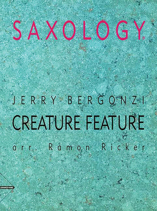 Saxology: Creature Feature - Jazz Ensemble Sheet Music for Saxophones and Rhythm Section