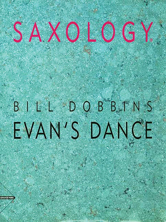 Saxology: Evan's Dance - Jazz Ensemble Sheet Music for Saxophones and Rhythm Section