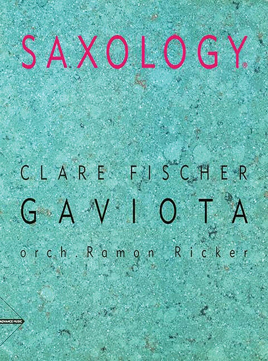 Saxology Gaviota Jazz Ensemble Sheet Music