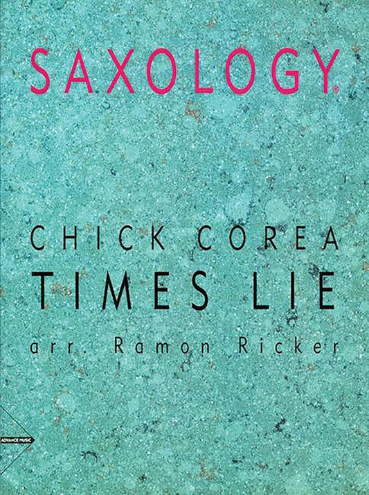 Saxology: Times Lie - Jazz Ensemble Sheet Music for Saxophones and Rhythm Section