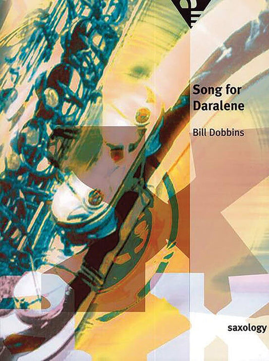 Saxology: Song for Daralene Jazz Ensemble Score and Parts