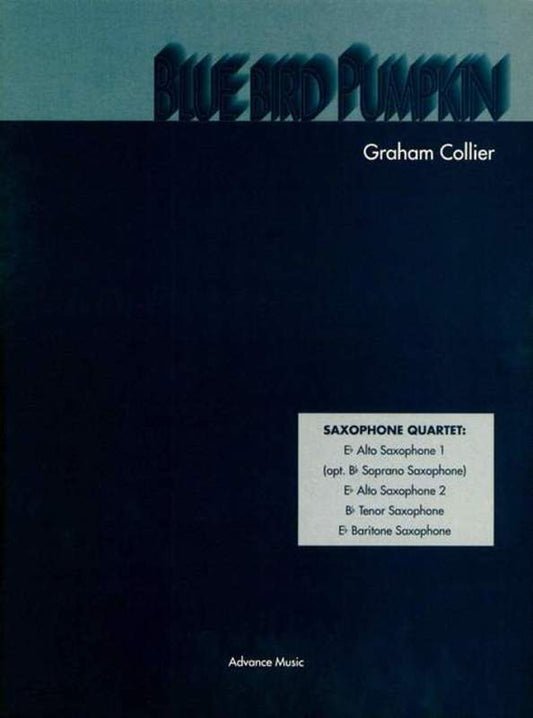 Blue Bird Pumpkin Aatb Sax Quartet Score/Parts