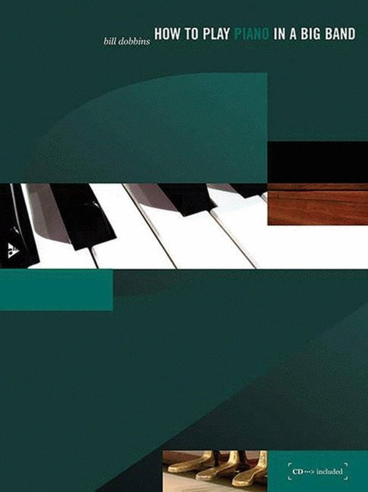 How to Play Piano in a Big Band Book and CD
