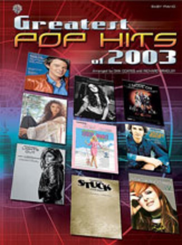 Greatest Pop Hits Of 2003 Arr Coates Bradley