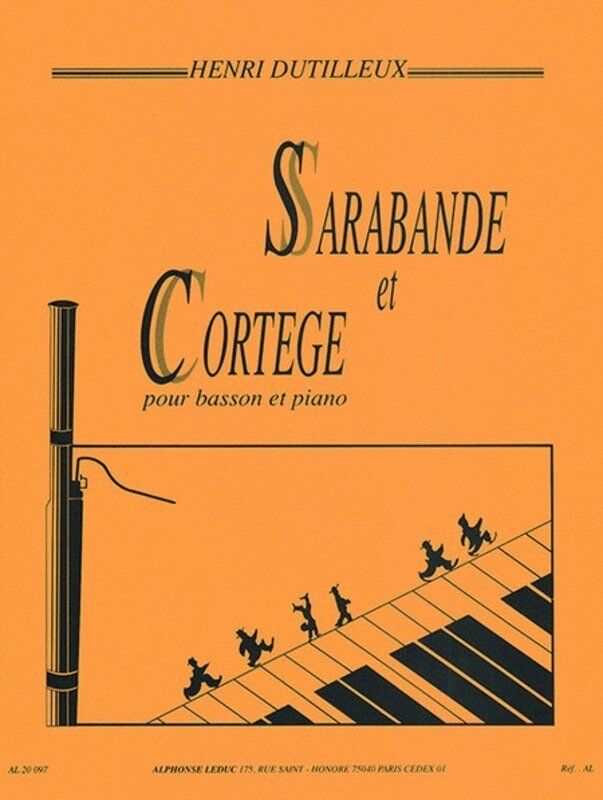Sarabande Et Cortege for Bassoon and Piano by Henri Dutilleux, Alphonse Leduc