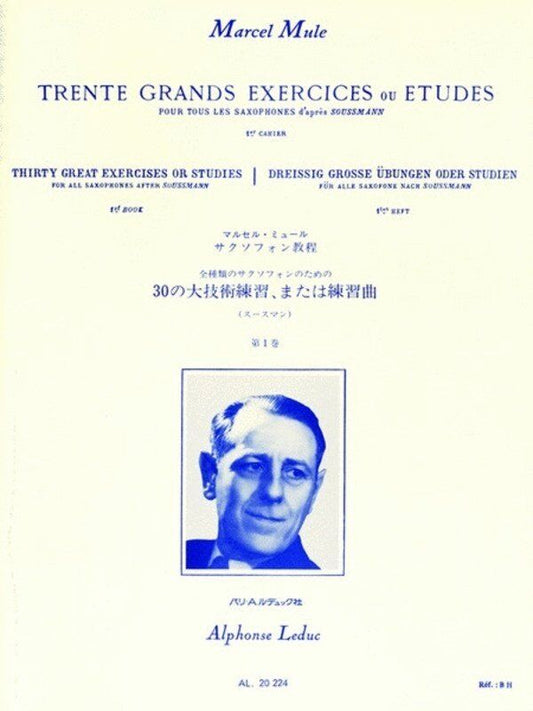 30 Grands Exercices ou Etudes Saxophone Solo by Marcel Mule