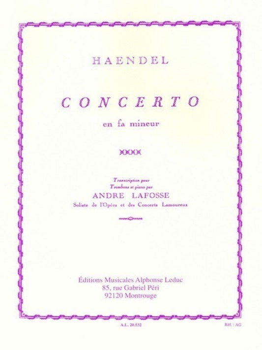 Handel - Concerto in F Minor for Trombone and Piano by Andre Lafosse