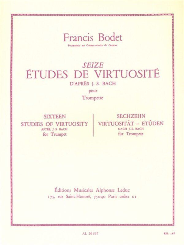 Bodet 16 Studies of Virtuosity after J.S. Bach for Trumpet, Publisher: Alphonse Leduc