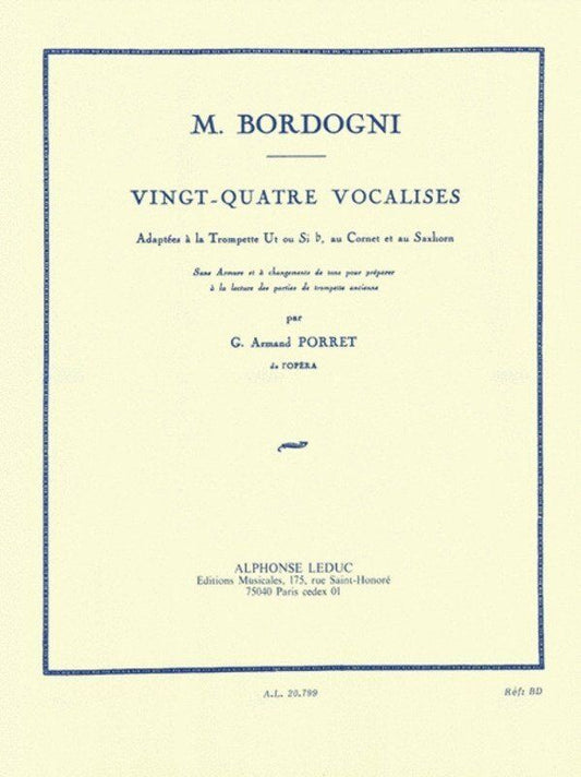 24 Vocalises Trumpet Solos Book by Marco Bordogni, Adapted for C/B Trumpet, Cornet & Saxhorn, Includes Transposition Table