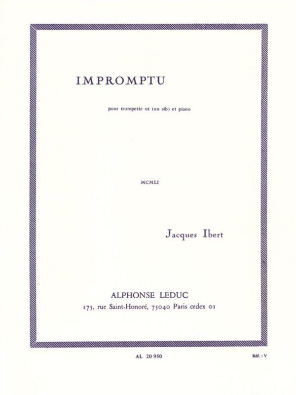 Ibert - Impromptu for Trumpet and Piano by Alphonse Leduc