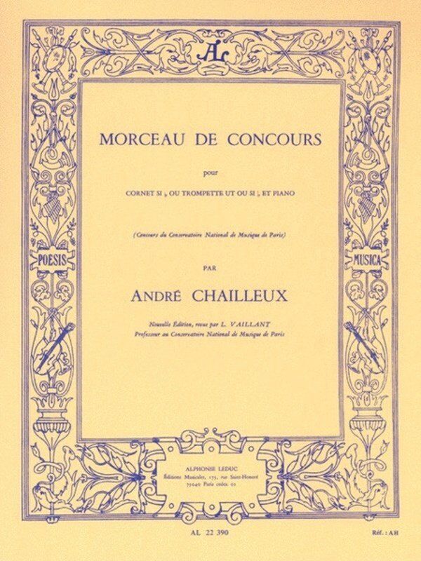 Chailleux Morceau de Concours for Trumpet and Piano, 1946 Edition, Alphonse Leduc, 96 Pages