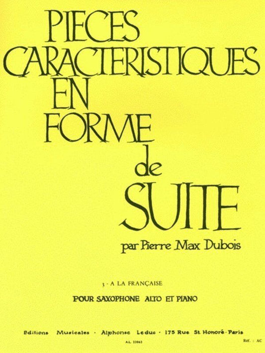 Pieces Characteristiques Op. 77 No. 3 for Alto Saxophone and Piano by Pierre Max Dubois