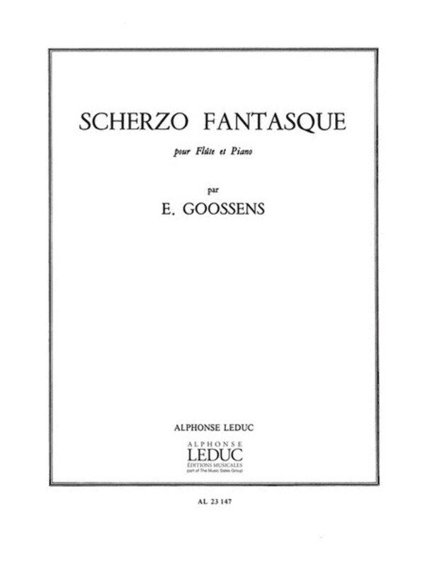 Goossens Scherzo Fantastique for Flute and Piano by Alphonse Leduc
