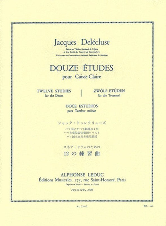 Delecluse - 12 Etudes for Snare Drum by Jacques Delecluse, Alphonse Leduc
