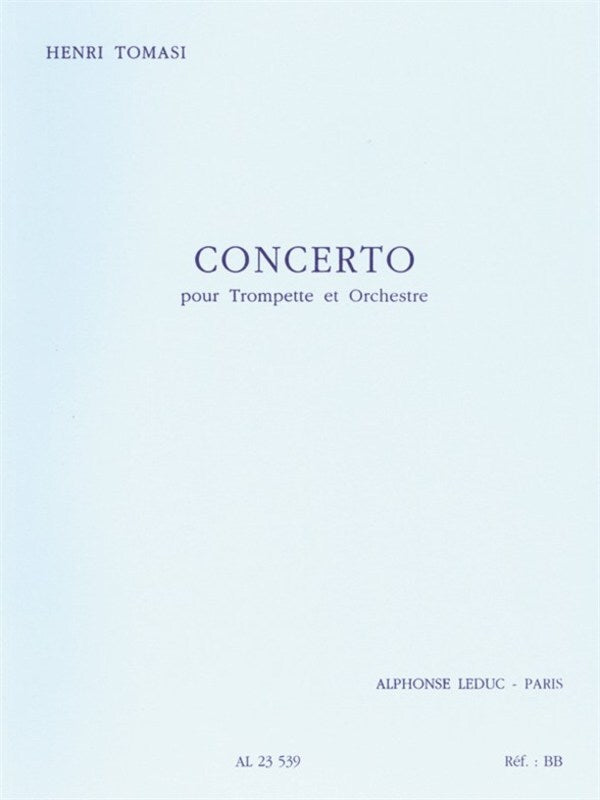Tomasi - Concerto For Trumpet/Orch Study Score