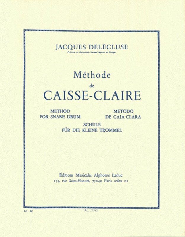 Delecluse Method for Snare Drum by Jacques Delecluse, Published by Alphonse Leduc