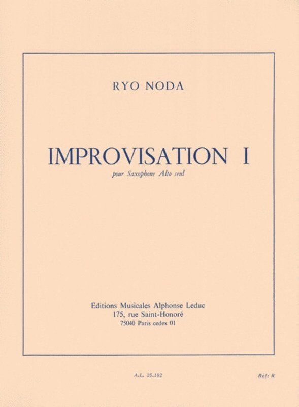 Noda Improvisation 1 for Alto Saxophone and Piano by Ryo Noda, Alphonse Leduc