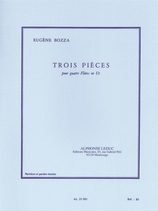 Bozza - 3 Pieces For Flute Quartet Sc/Pts (Alphonse Leduc)