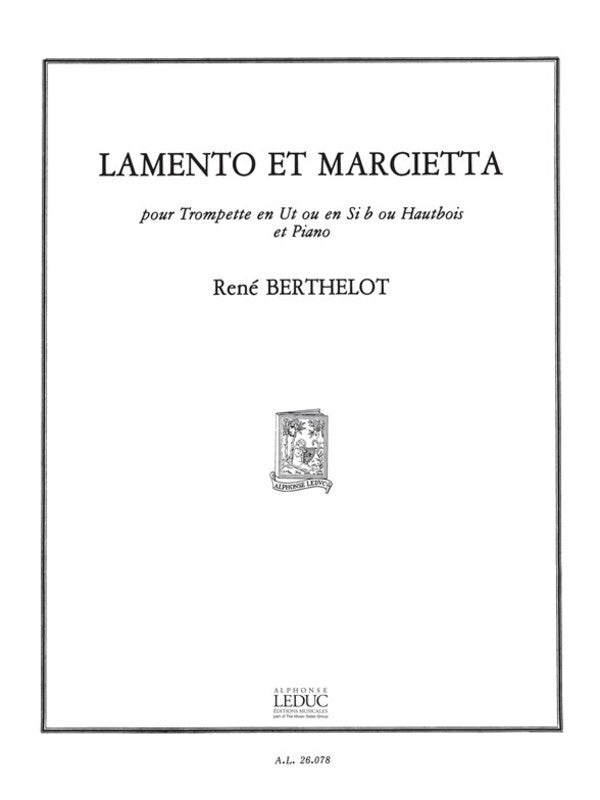 Berthelot - Lamento Et Marcietta Trumpet Or Oboe/Piano (Softcover Book)
