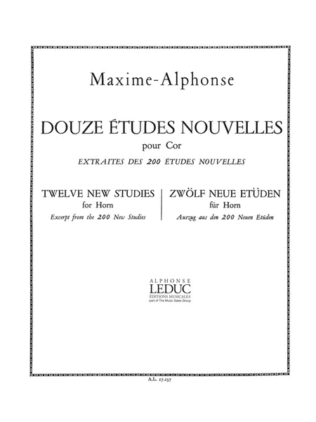 12 Etudes Nouvelles for Horn Solo by Maxime-Alphonse - Alphonse Leduc