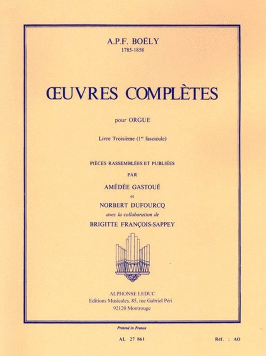 Boely - Complete Works For Organ Vol 1