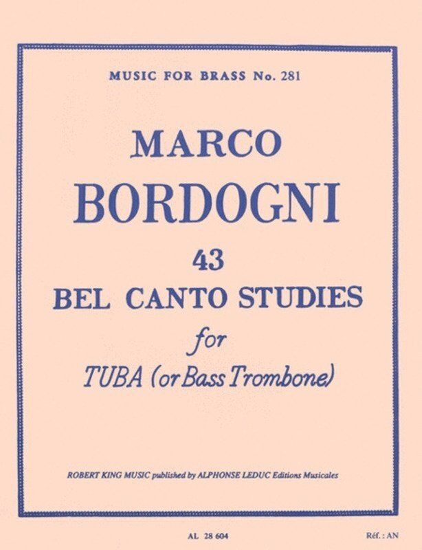 Bordogni 43 Belcanto Studies for Tuba or Bass Trombone by Alphonse Leduc