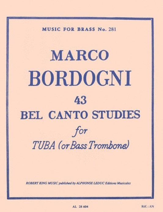 Bordogni 43 Belcanto Studies for Tuba or Bass Trombone by Alphonse Leduc