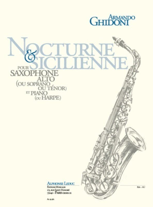 Ghidoni - Nocturne Et Sicilienne for Alto or Tenor Saxophone and Piano