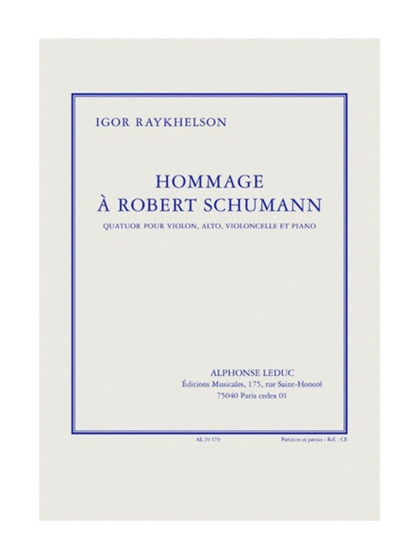 Raykhelson - Hommage A Robert Schumann Piano Quartet (Music Score/Parts)