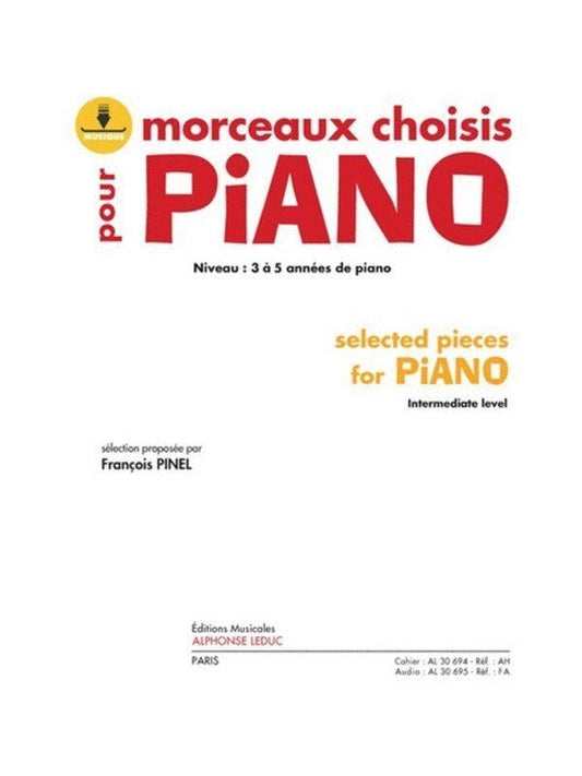 Selected Pieces for Piano by Ed Pinel - Alphonse Leduc Edition