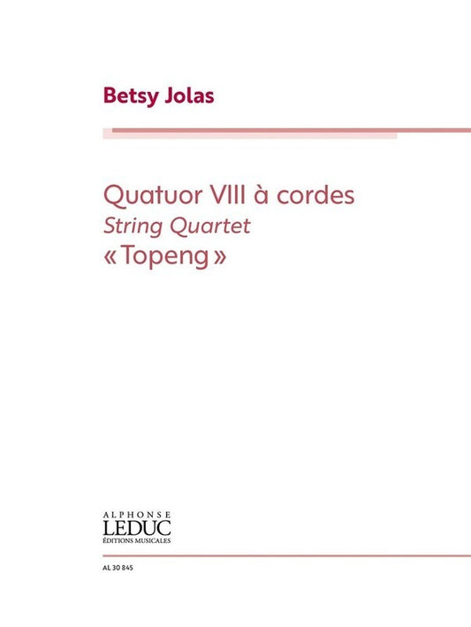 Jolas - Quatuor Viii Topeng For String Quartet Sc/Pts Score/Parts (Viola|Cello|2 Violins)