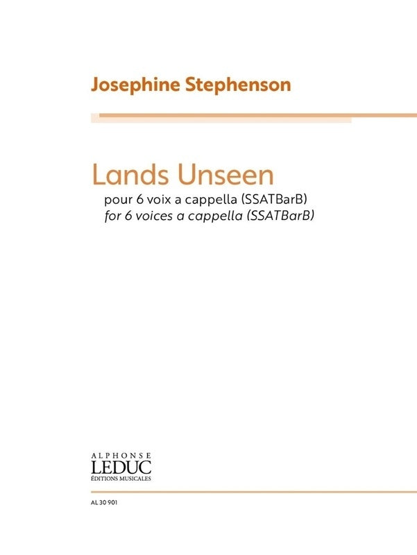 Stephenson - Lands Unseen 6 Voices A Cappella Ssatbarb Softcover Book