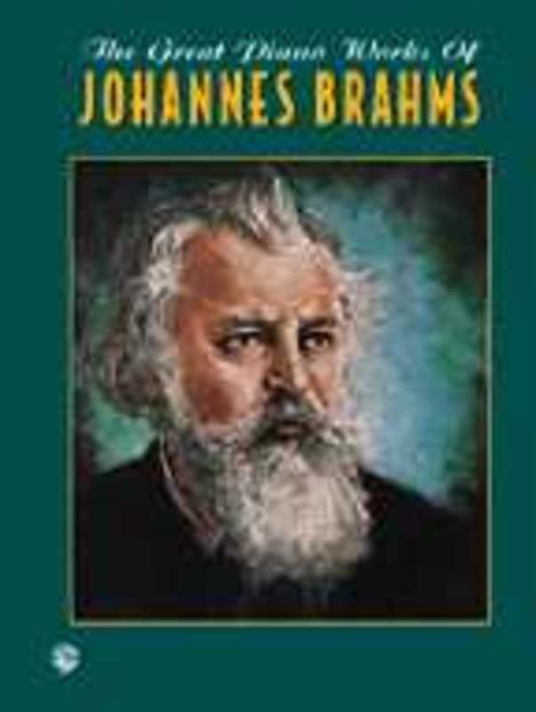 Great Piano Works Of Brahms