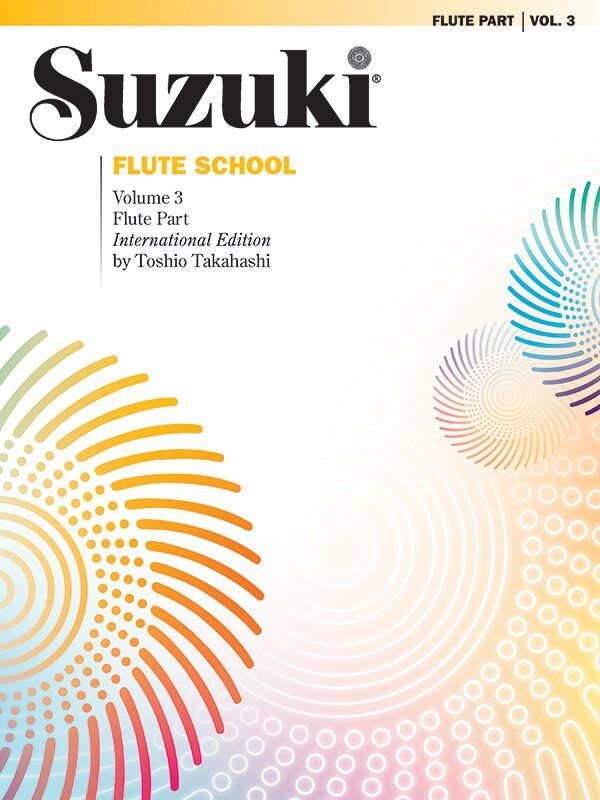 Suzuki Flute School Vol 3 Flute Part by Dr. Shinichi Suzuki, Alfred Music, 16 pages, SmartMusic available, Federation Festivals 2020-2024 selection