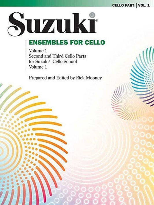Suzuki Ensembles for Cello Volume 1 by Rick Mooney - Cello Ensemble, 24 Pages, Alfred Music