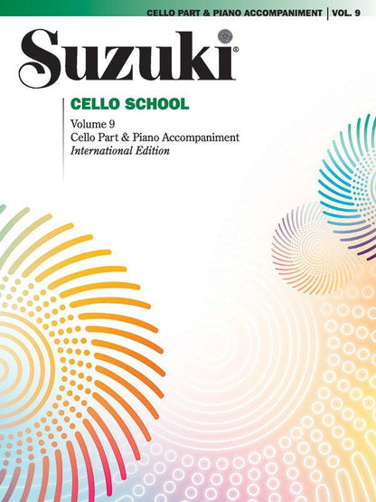 Suzuki Cello School Vol. 9 Cello Part & Piano Accompaniment by Dr. Shinichi Suzuki, Alfred Music, 60 Pages