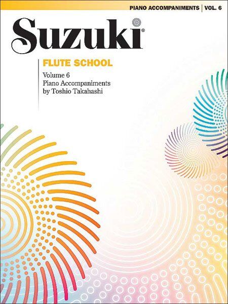 Suzuki Flute School Vol. 6 Piano Accompaniment by Dr. Shinichi Suzuki, 32 pages, Alfred Music, Woodwind > Flute