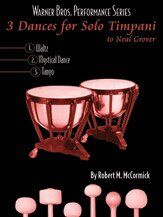 3 Dances for Solo Timpani by Robert M. McCormick, Alfred Music, Tuned Percussion, 12 Pages, Warner Bros. Performance Series — view 4