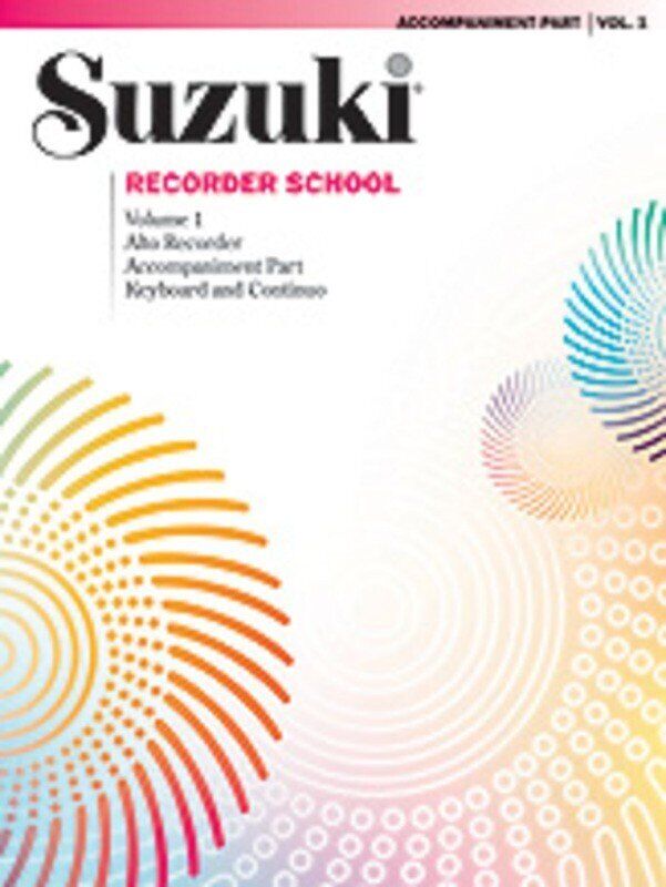 Suzuki Recorder School Vol. 3 Descant Accompaniment Part by Dr. Shinichi Suzuki, 36 pages, Summy Birchard, Woodwind Series