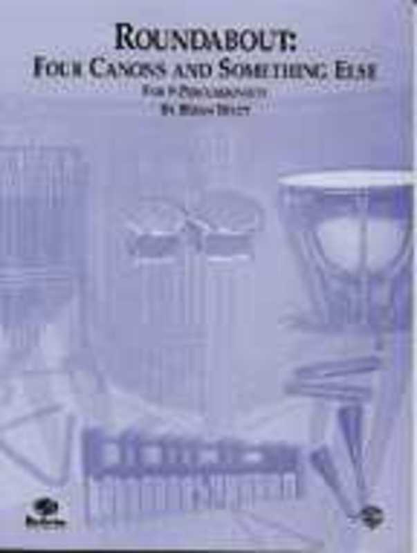 Four Canons And Something Else For 9 Percussion