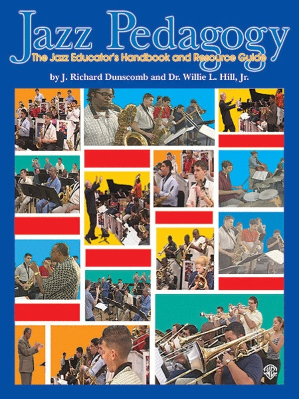 Jazz Pedagogy The Jazz Educators Handbook