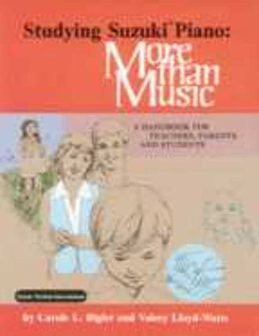 Studying Suzuki Piano: More Than Music by Summy Birchard, 276 Pages, Comprehensive Guide to Suzuki Approach for Teachers and Students