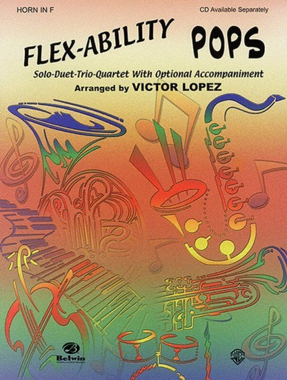 Flex-Ability Pops Horn in F by Victor Lopez - Alfred Music - 24 Pages - Brass Horn Series