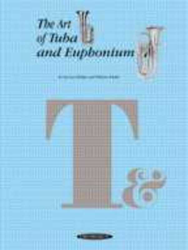 Art Of Tuba And Euphonium
