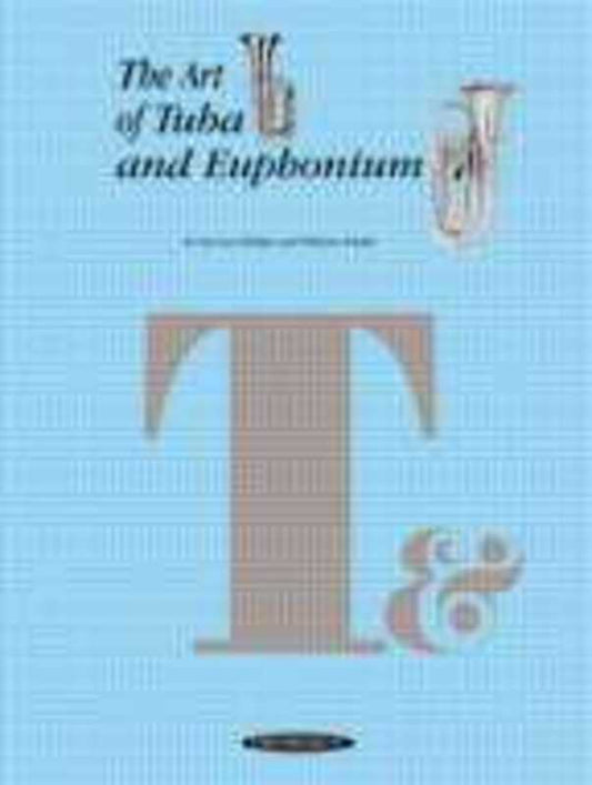 Art Of Tuba And Euphonium