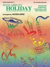Flex-Ability Holiday - Trumpet/Baritone T.C. by Victor Lopez, 24 Pages, Alfred Music, Multi-level arrangements for popular holiday songs — view 4