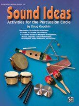 Sound Ideas Activities for the Percussion Circle by Doug Goodkin — view 5
